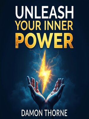 cover image of Unleash Your Inner Power